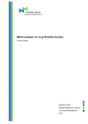 Match Analysis on No-Gi Brazilian Jiu-Jitsu