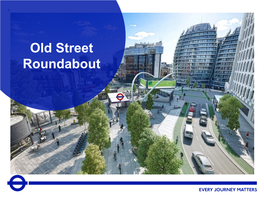 Old Street Roundabout 2