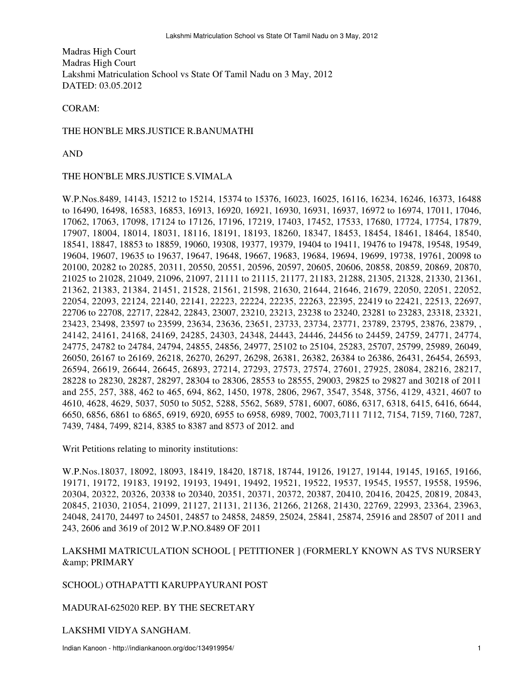 Lakshmi Matriculation School Vs State of Tamil Nadu on 3 May, 2012