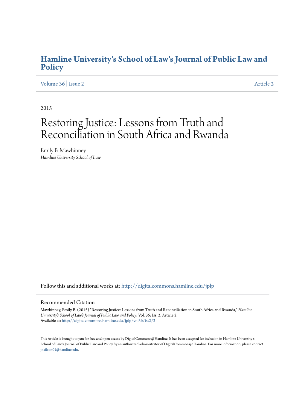 Lessons from Truth and Reconciliation in South Africa and Rwanda Emily B