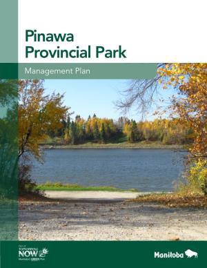 Pinawa Provincial Park Management Plan 2 | Pinawa Provincial Park