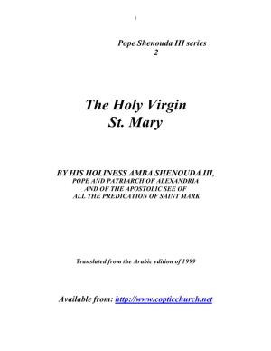 The Holy Virgin St. Mary