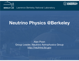 Neutrino Physics @Berkeley