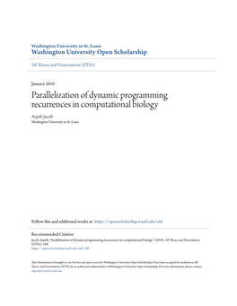 Parallelization of Dynamic Programming Recurrences in Computational Biology Arpith Jacob Washington University in St