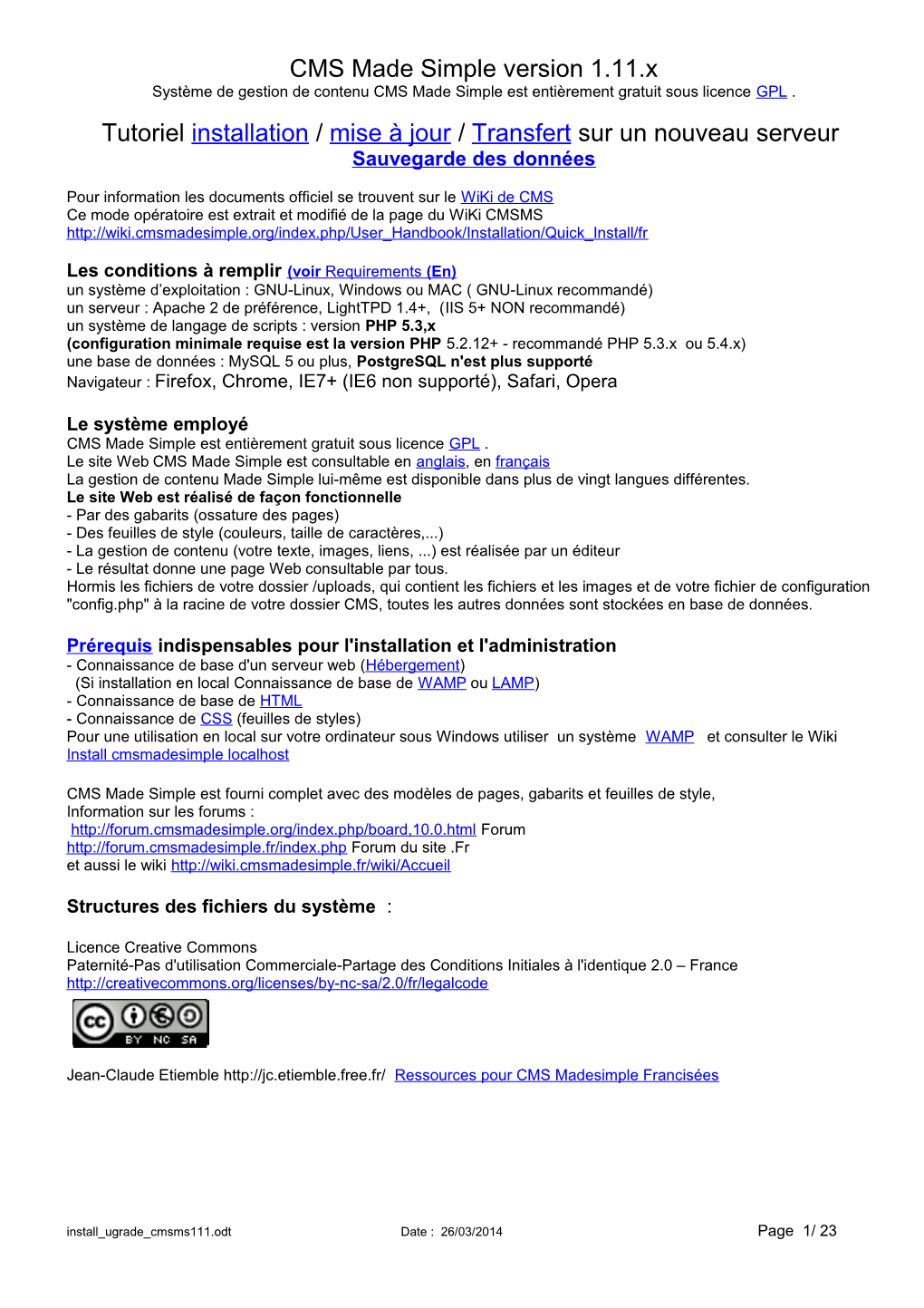 CMS Made Simple Version 1.11.X Système De Gestion De Contenu CMS Made Simple Est Entièrement Gratuit Sous Licence GPL