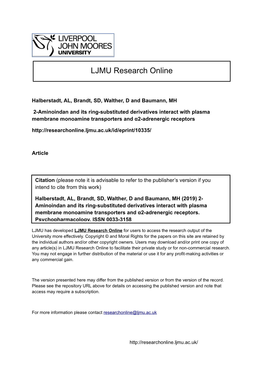 2-Aminoindan and Its Ring-Substituted Derivatives Interact With