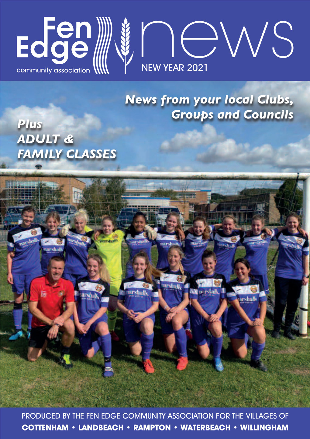 News from Your Local Clubs, Groups and Councils Plus ADULT & FAMILY CLASSES