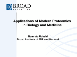 Applications of Modern Proteomics in Biology and Medicine