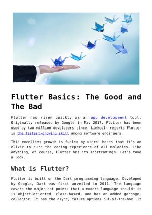 Flutter Basics: the Good and the Bad