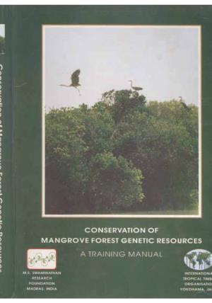 Conservation of Mangrove Forest Genetic Resourceb