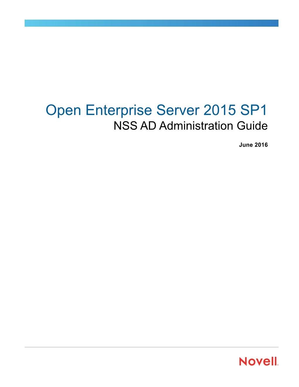 OES 2015 SP1: NSS AD Administration Guide