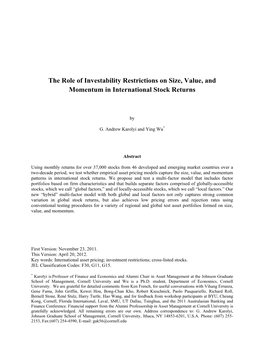 The Role of Investability Restrictions on Size, Value, and Momentum in International Stock Returns