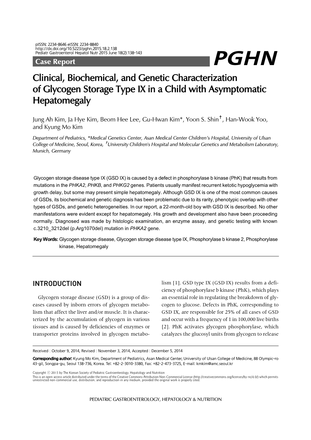 Clinical, Biochemical, and Genetic Characterization of Glycogen Storage Type IX in a Child with Asymptomatic Hepatomegaly