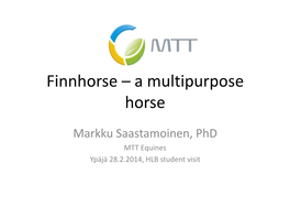 Finnhorse – a Multipurpose Horse