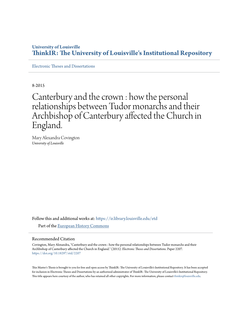 How the Personal Relationships Between Tudor Monarchs and Their Archbishop of Canterbury Affected the Church in England