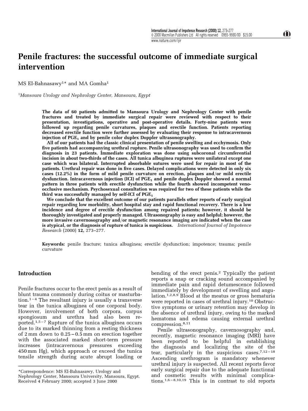 Penile Fractures: the Successful Outcome of Immediate Surgical Intervention