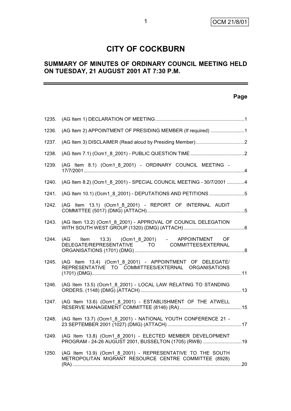 Summary of Minutes of Ordinary Council Meeting Held on Tuesday, 21 August 2001 at 7:30 Pm