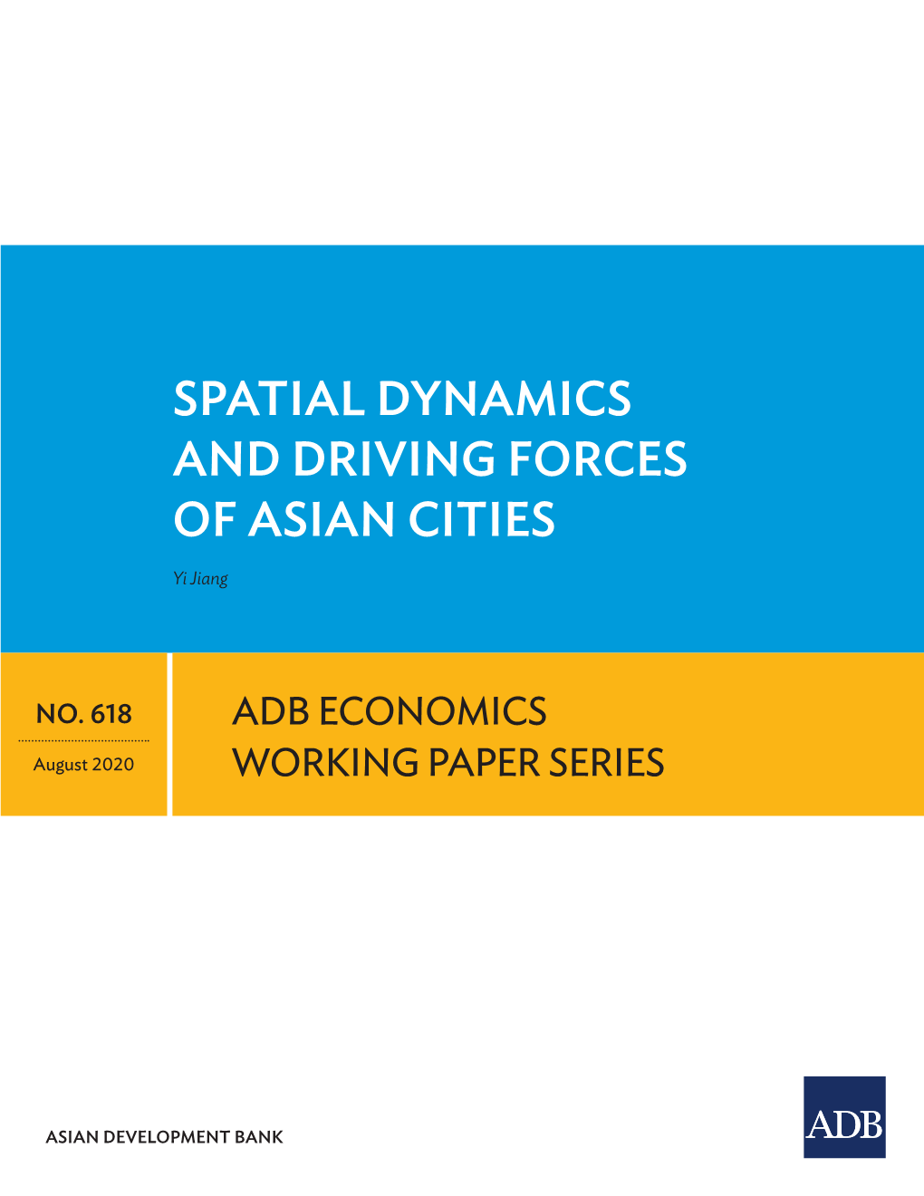 Spatial Dynamics and Driving Forces of Asian Cities