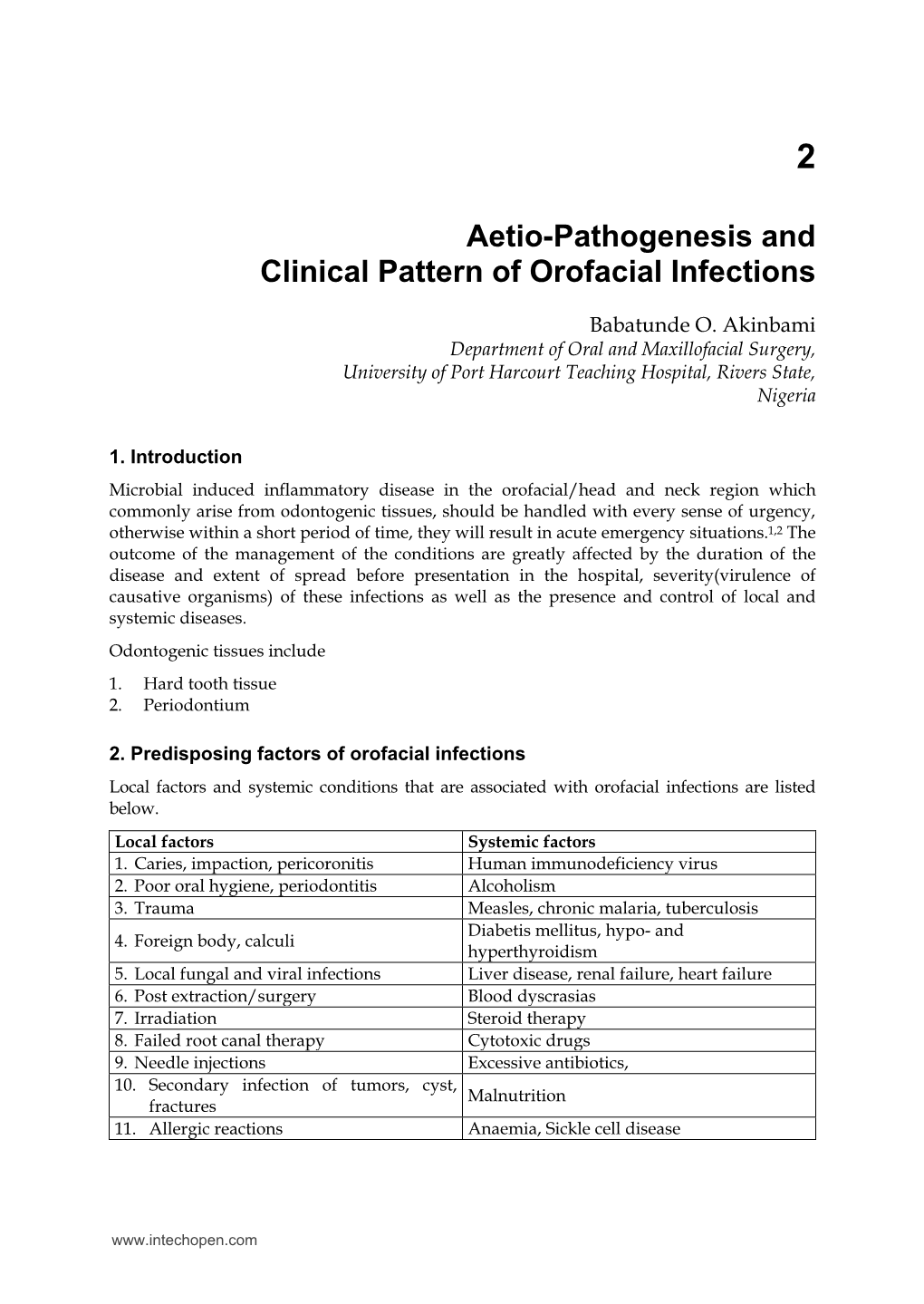 Aetio-Pathogenesis and Clinical Pattern of Orofacial Infections