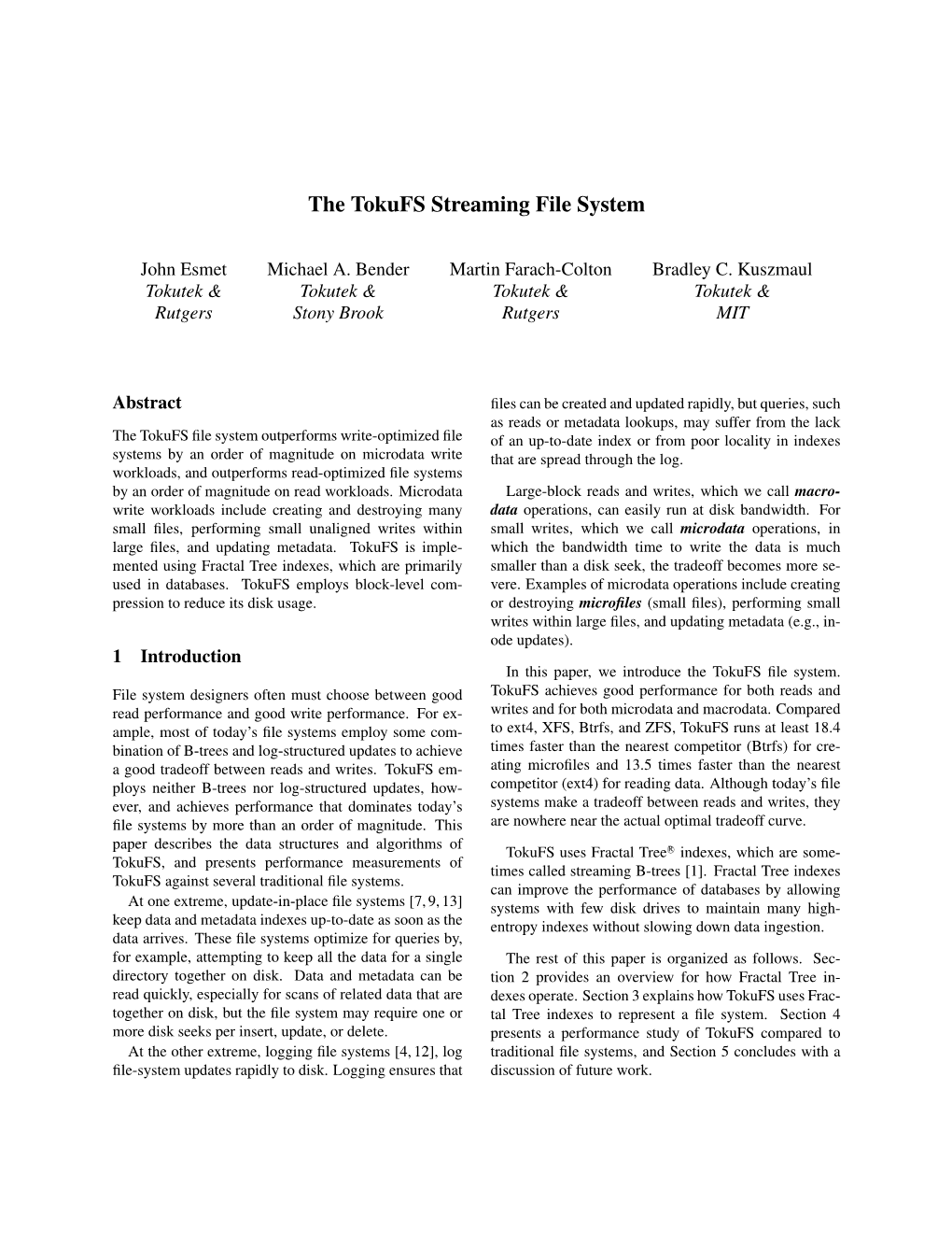 The Tokufs Streaming File System