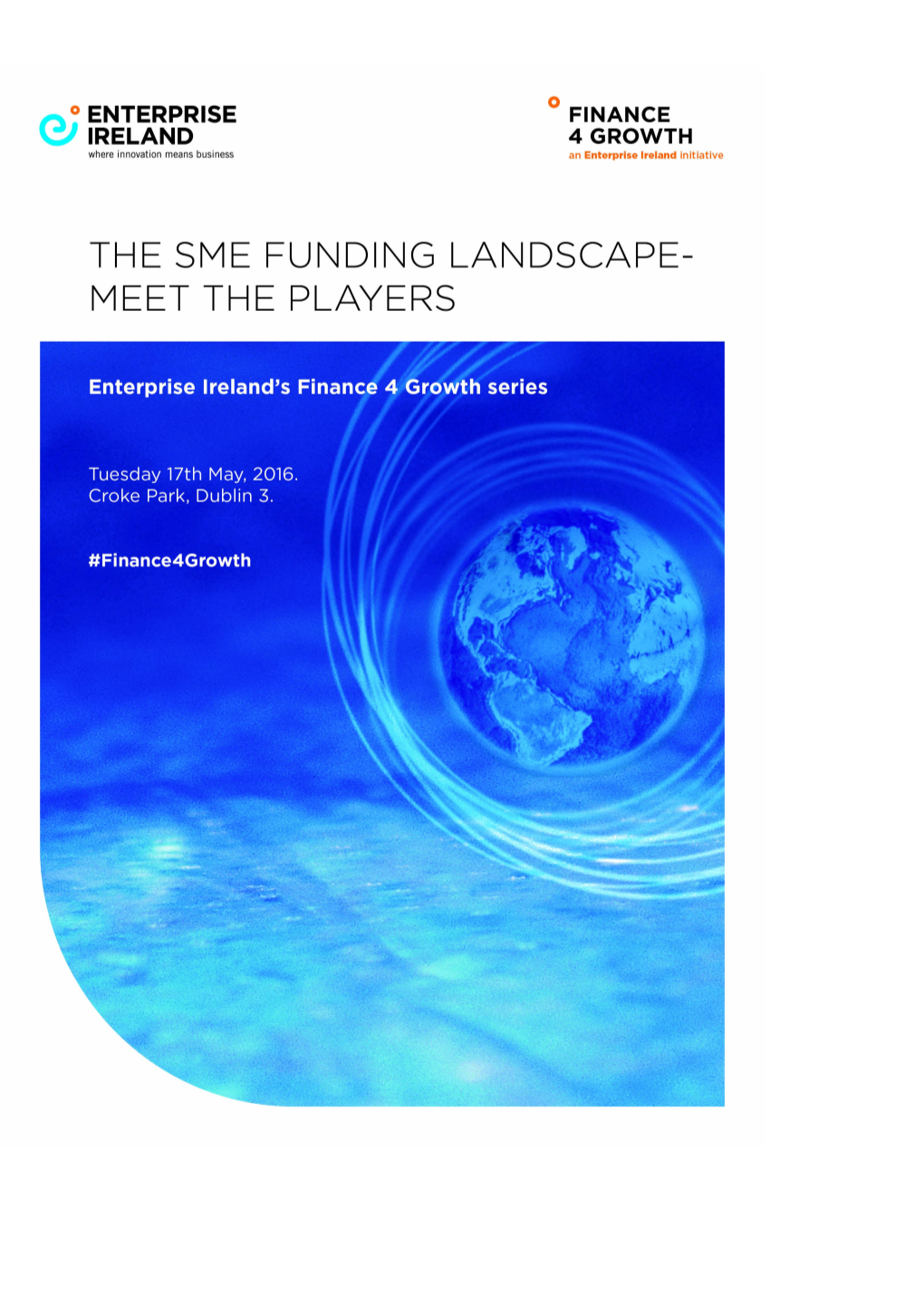 Finance 4 Growth Series SME Funding Landscape Meet the Players