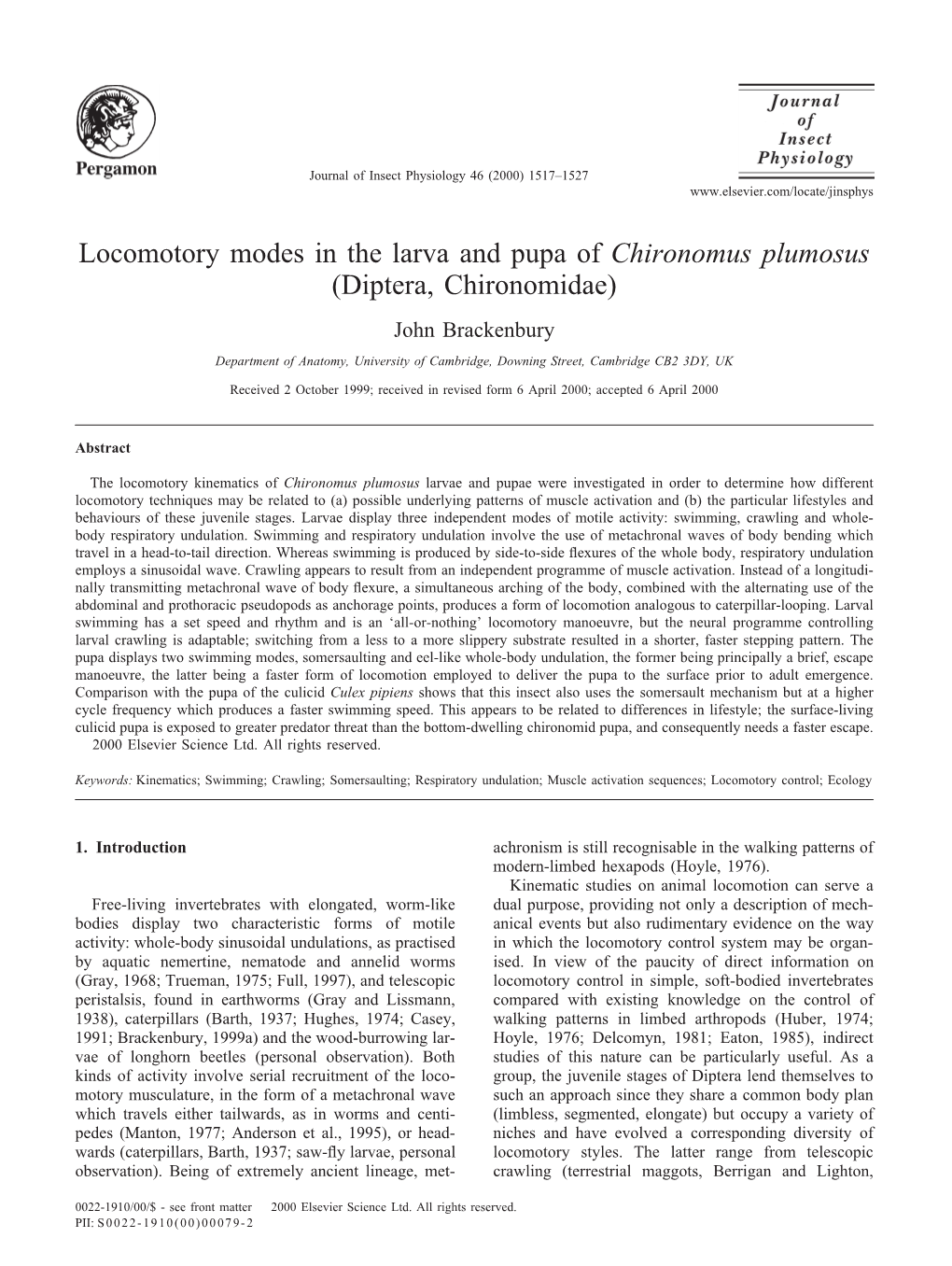Locomotory Modes in the Larva and Pupa of Chironomus Plumosus