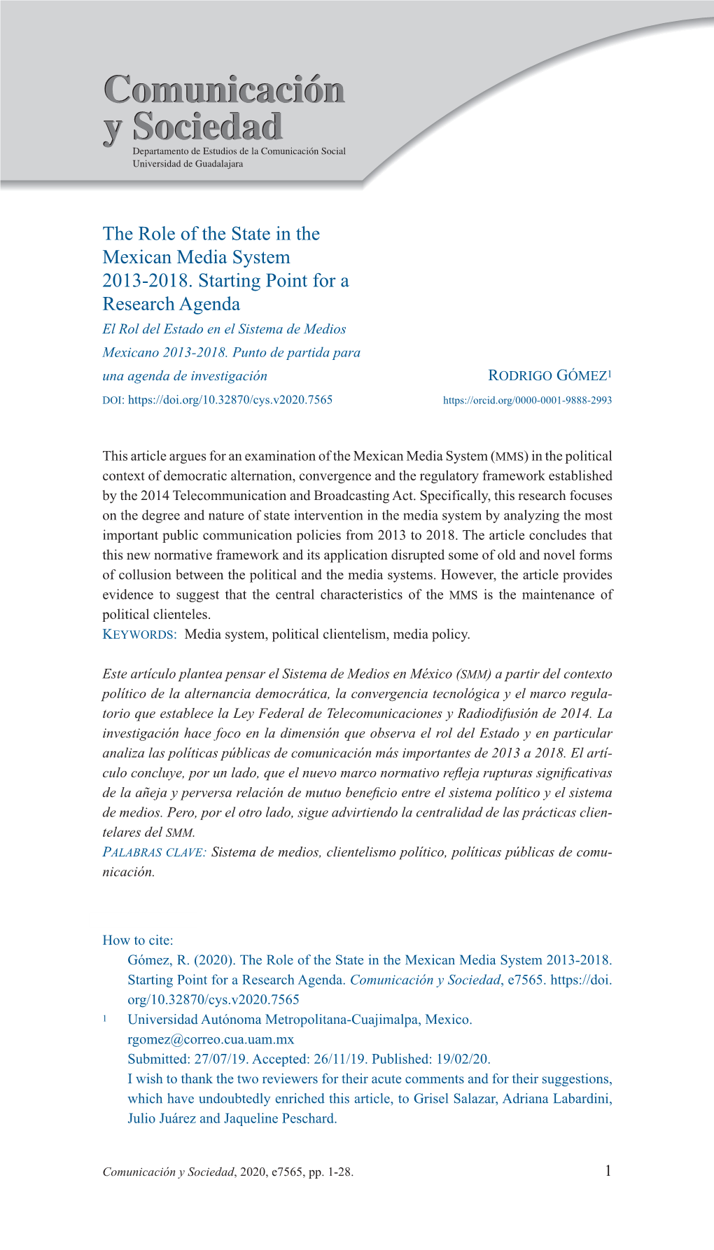 The Role of the State in the Mexican Media System 2013-2018. Starting Point for a Research Agenda El Rol Del Estado En El Sistema De Medios Mexicano 2013-2018