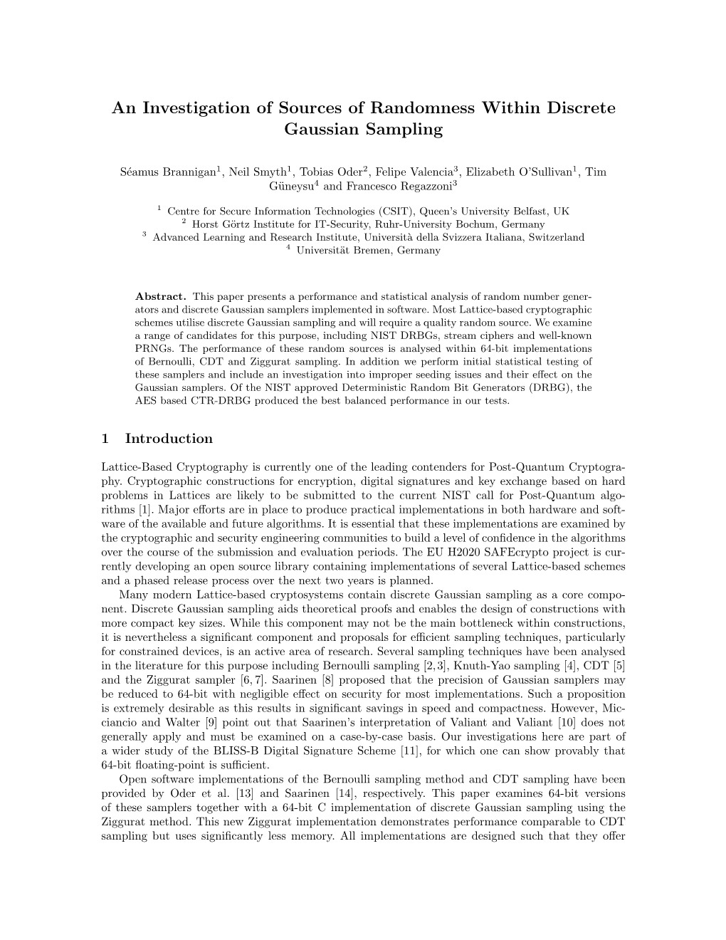 An Investigation of Sources of Randomness Within Discrete Gaussian Sampling