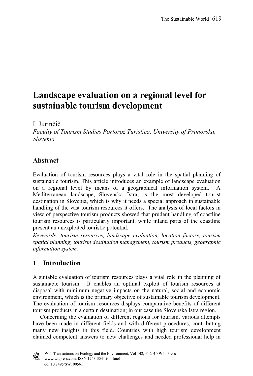 Landscape Evaluation on a Regional Level for Sustainable Tourism Development