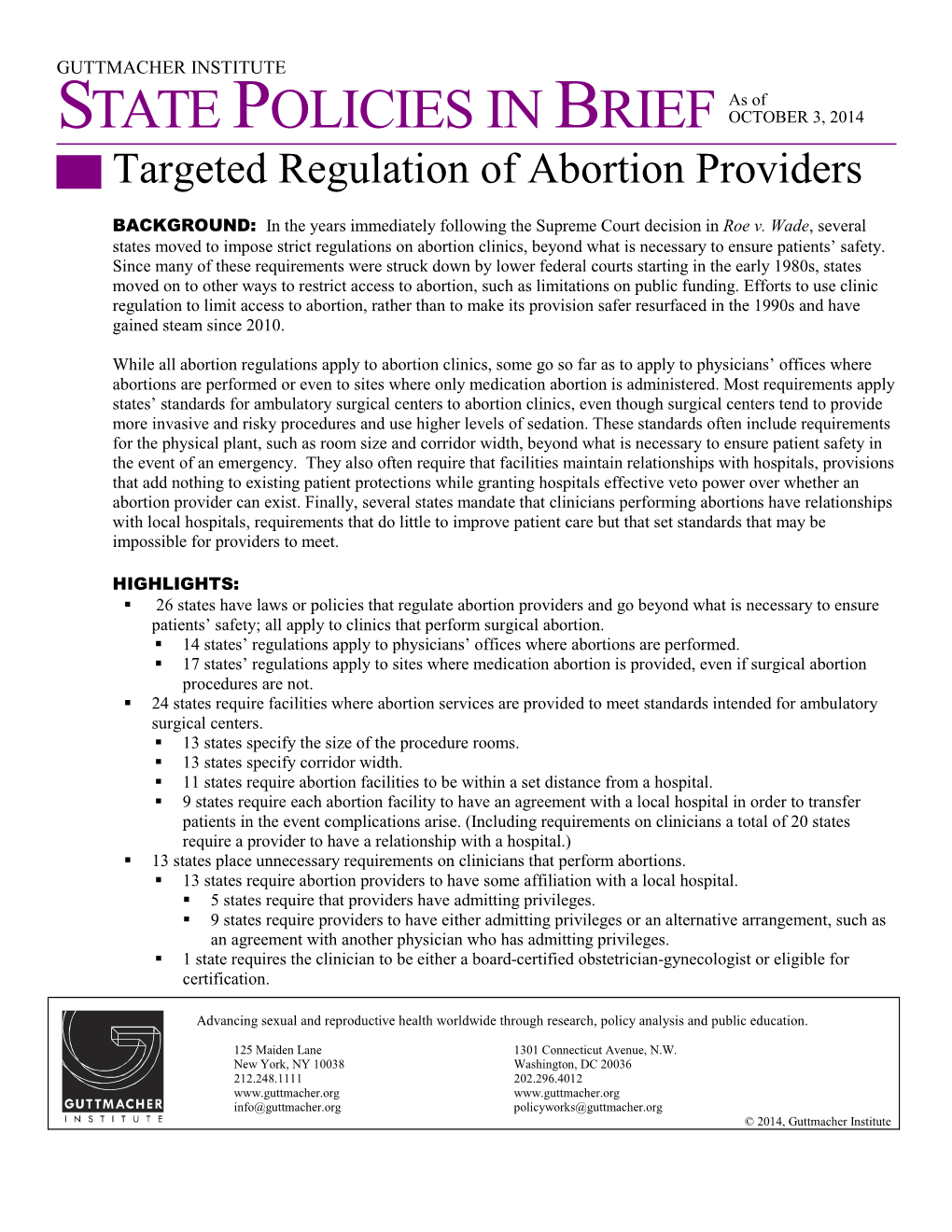 Targeted Regulation of Abortion Providers, Abortion Clinic Regulation