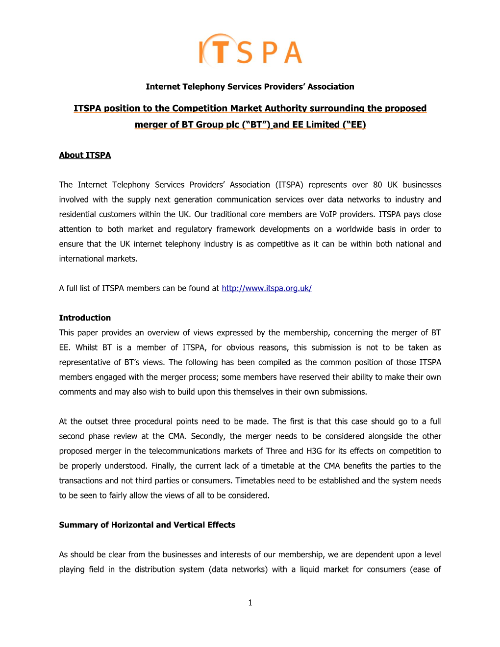 ITSPA Position to the Competition Market Authority Surrounding the Proposed Merger of BT Group Plc (“BT”) and EE Limited (“EE)