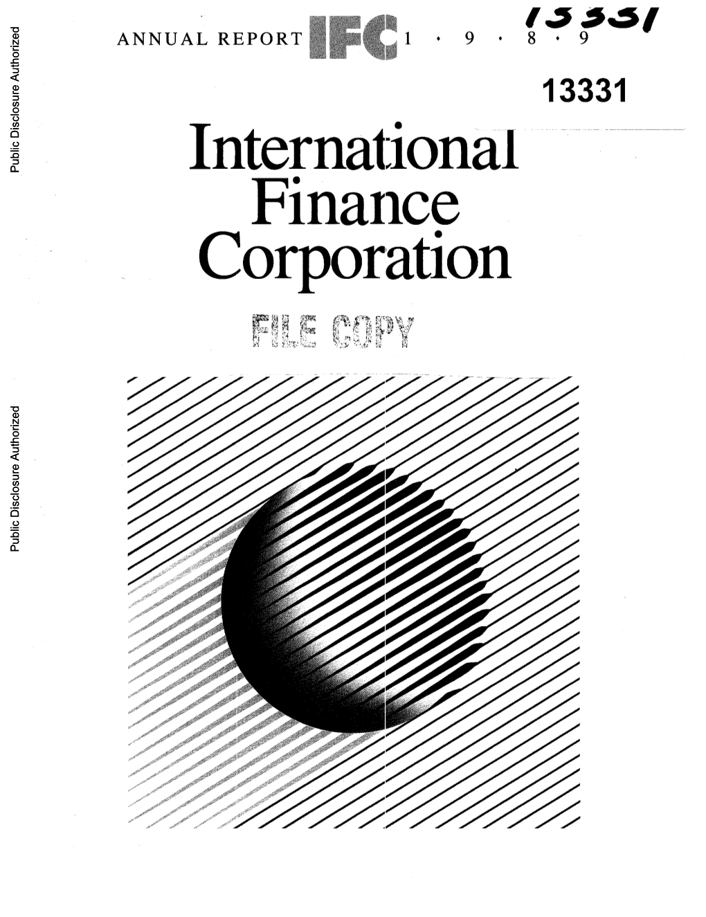 Finance Corporation (IFC) Is a Multilateral Development Institution