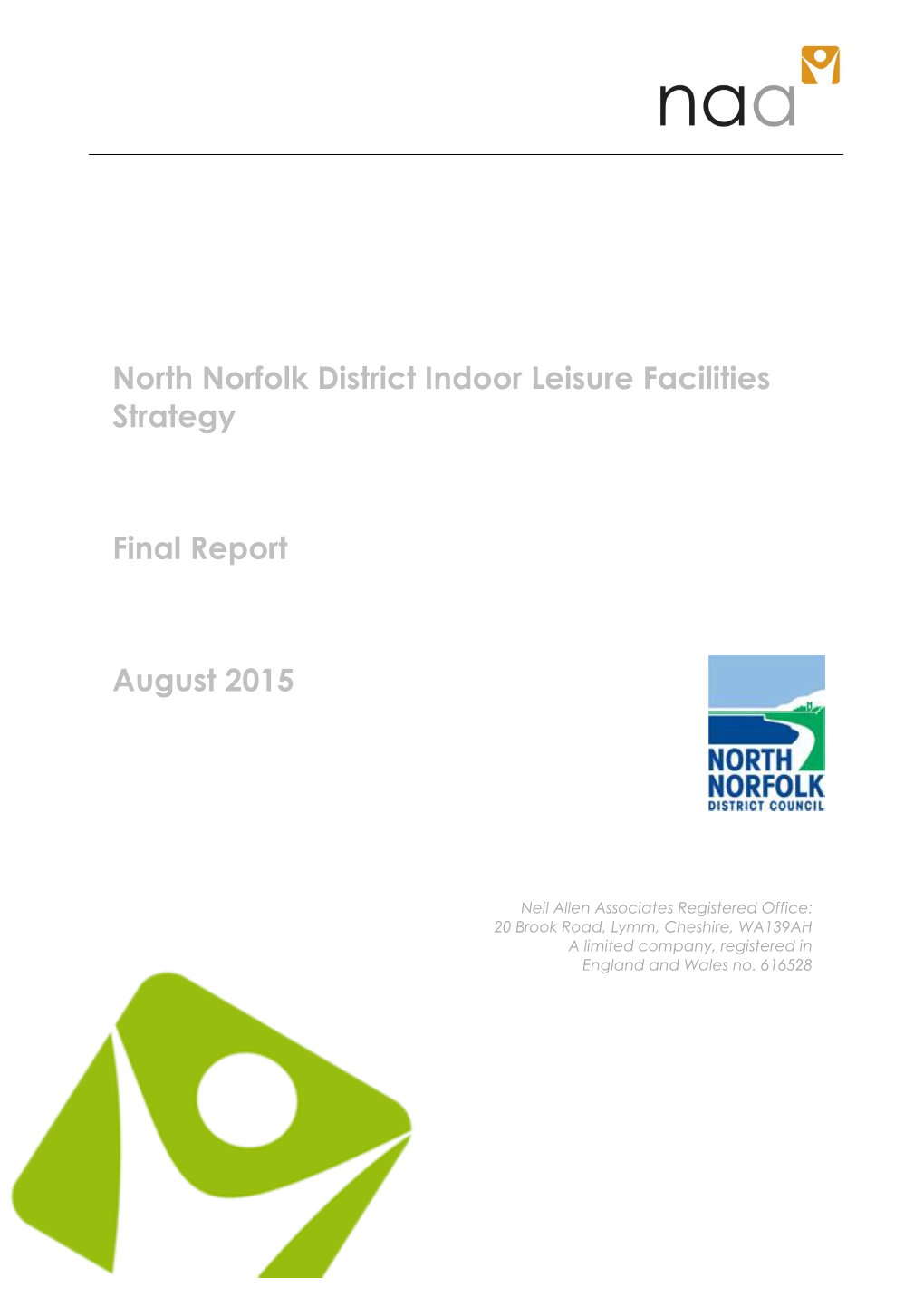 North Norfolk District Indoor Leisure Facilities Strategy