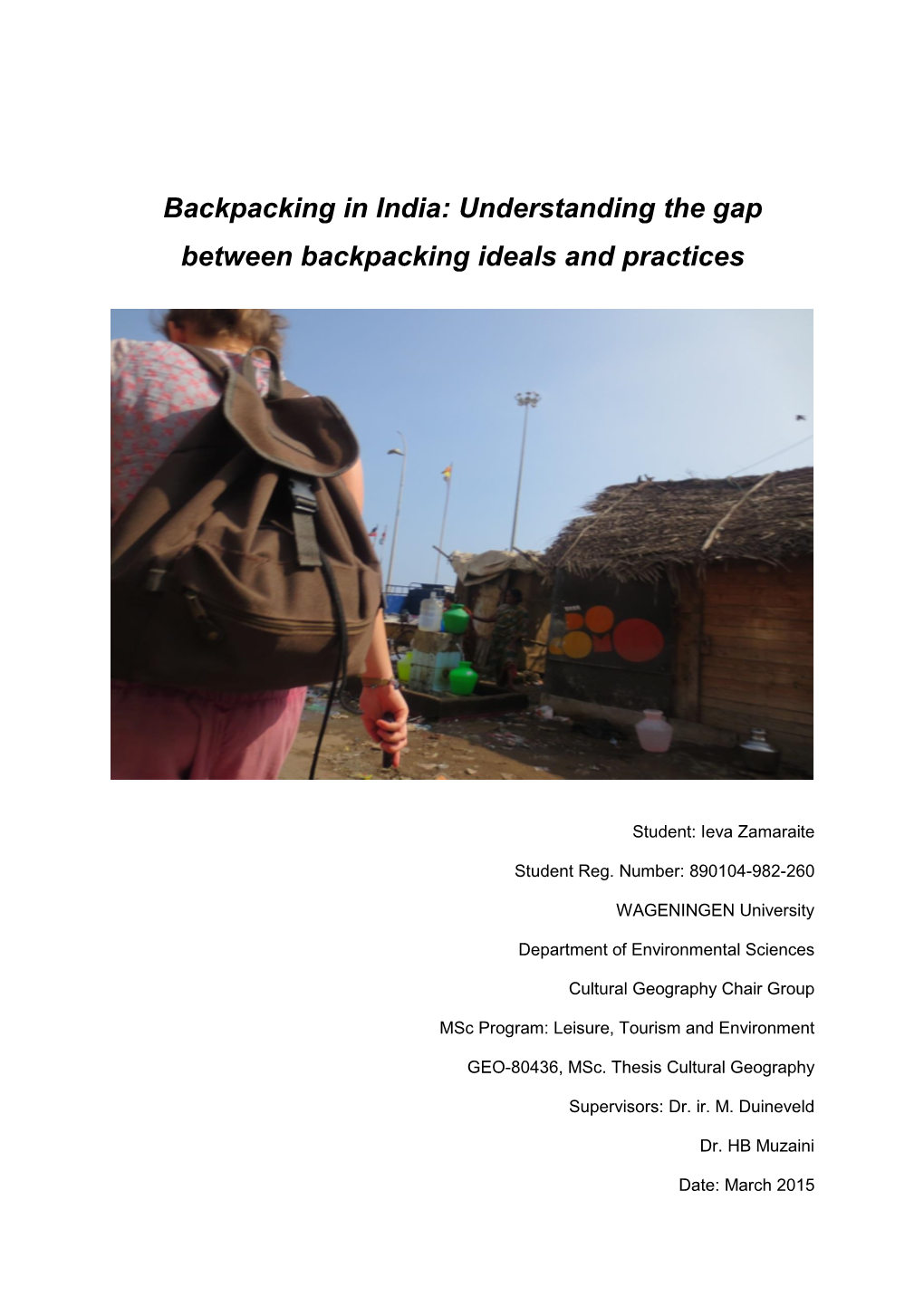 Backpacking in India: Understanding the Gap Between Backpacking Ideals and Practices