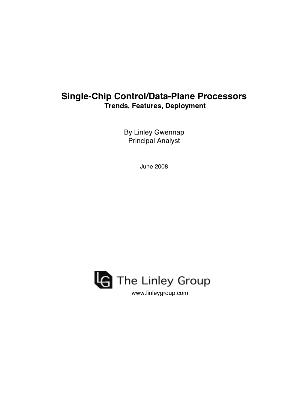 Single-Chip Control/Data-Plane Processors Trends, Features, Deployment