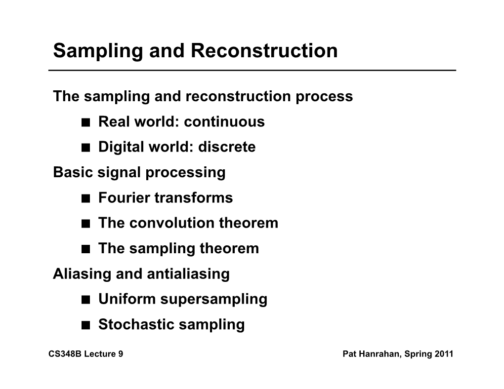 Sampling and Reconstruction