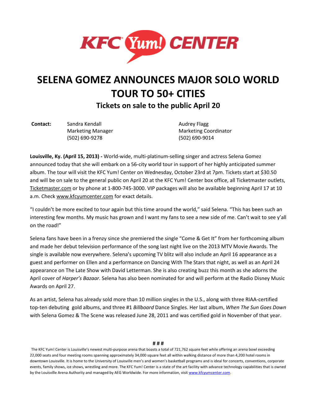 SELENA GOMEZ ANNOUNCES MAJOR SOLO WORLD TOUR to 50+ CITIES Tickets on Sale to the Public April 20