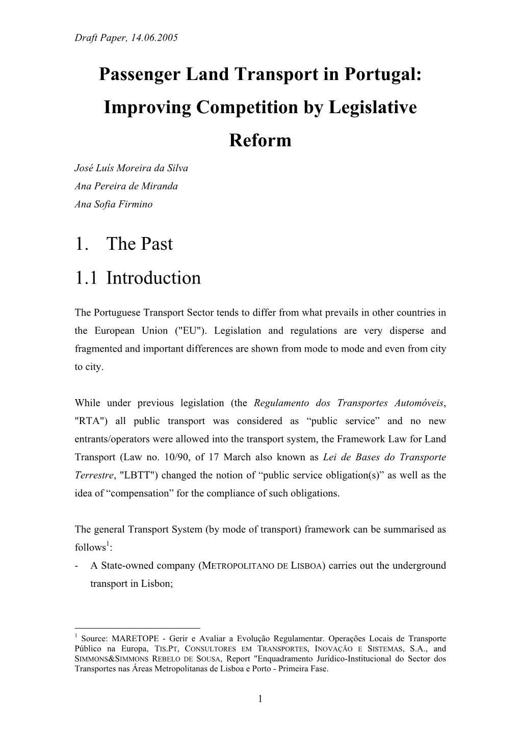 Passenger Land Transport in Portugal: Improving Competition by Legislative Reform