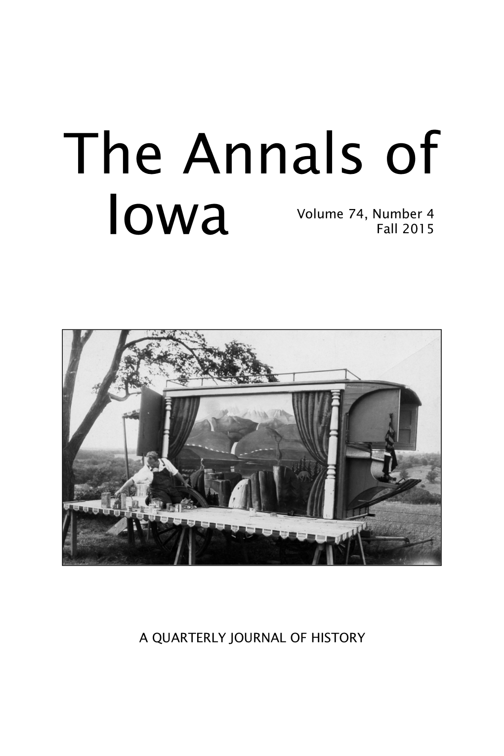 THE ANNALS of IOWA 74 (Fall 2015)