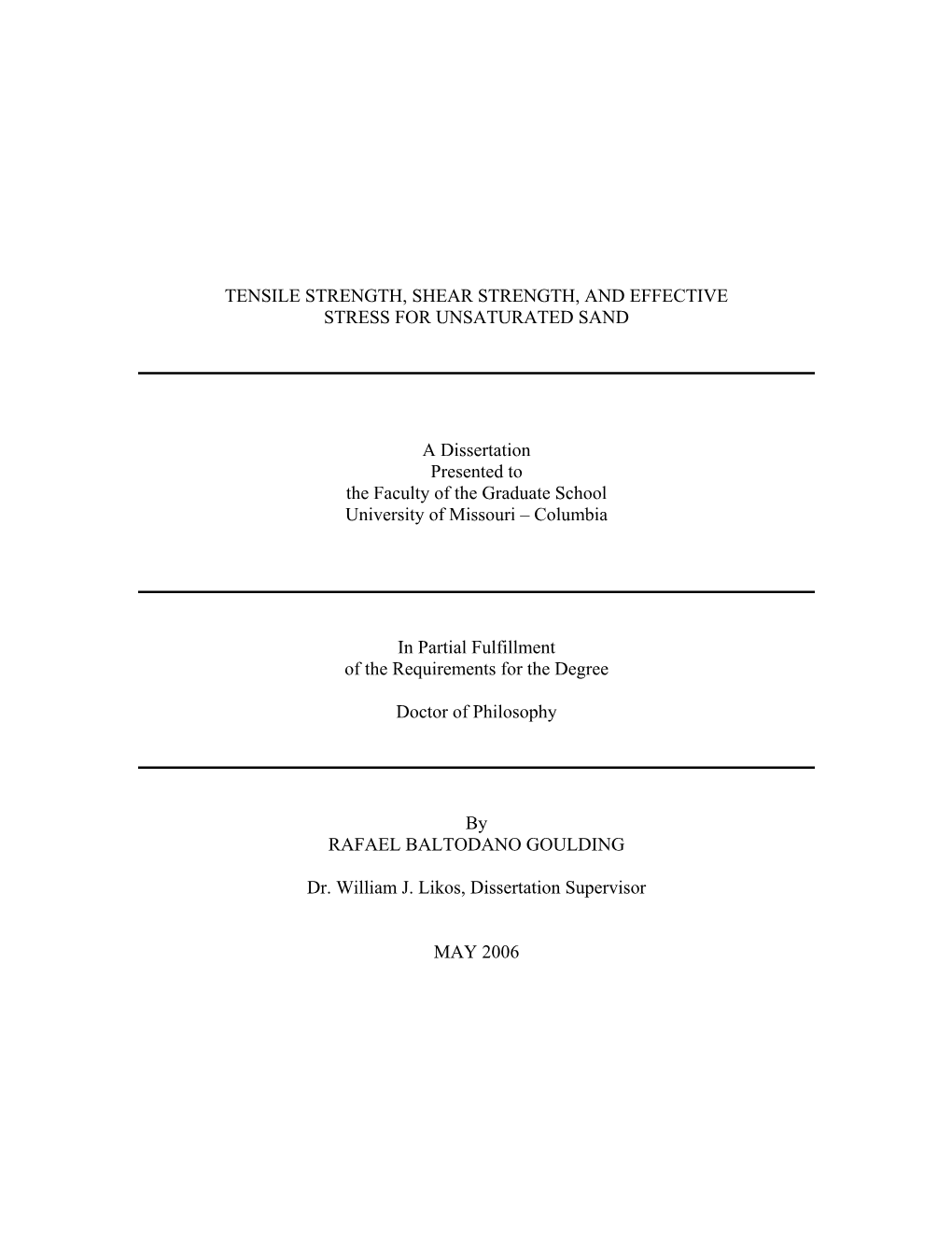 Tensile Strength, Shear Strength, and Effective Stress for Unsaturated Sand