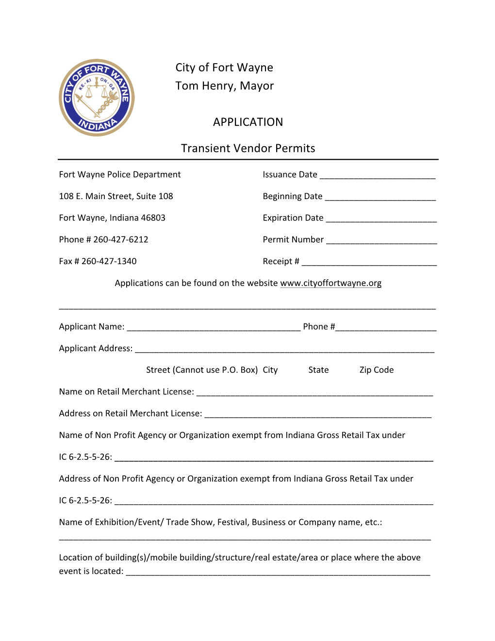 City of Fort Wayne Tom Henry, Mayor APPLICATION Transient Vendor