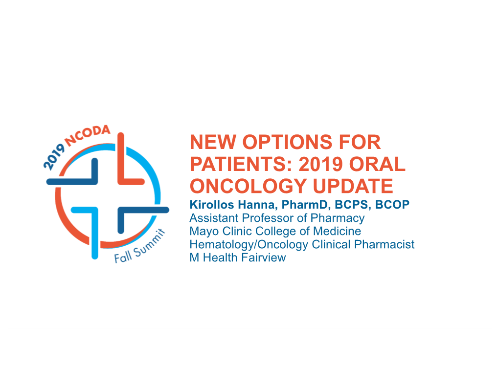 FRI SUN AB 3.15Pm 2019 NCODA Fall Oral Oncology Upate