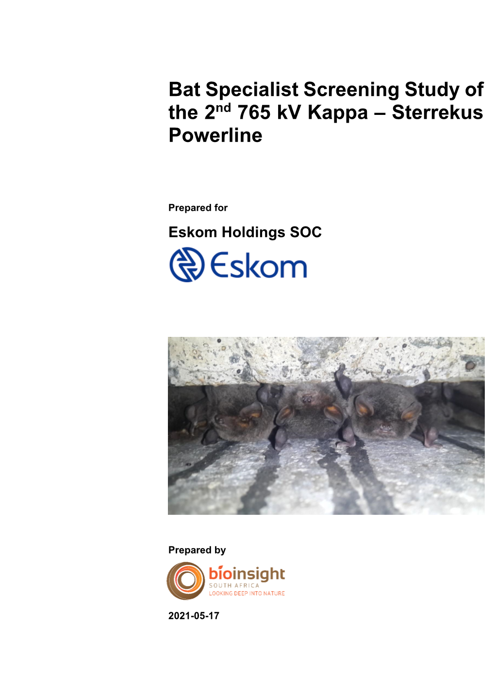 Bat Specialist Screening Study of the 2Nd 765 Kv Kappa – Sterrekus Powerline