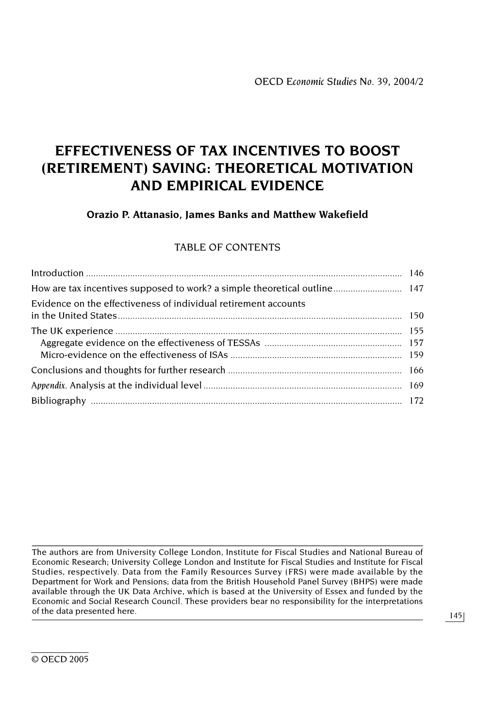 Effectiveness of Tax Incentives to Boost (Retirement) Saving: Theoretical Motivation and Empirical Evidence