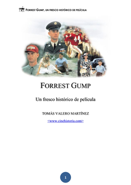 Forrest Gump, Un Fresco Histórico De Película