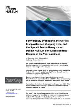 Fenty Beauty by Rihanna, the World's First Plastic-Free Shopping Aisle, and the Spacex Falcon Heavy Rocket: Design Museum Anno