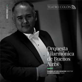 Orquesta Filarmónica De Buenos Aires ENRIQUE ARTURO DIEMECKE DIRECTOR JAVIER CAMARENA TENOR