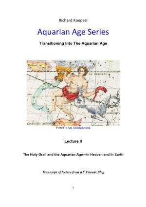 Aquarian Age Series
