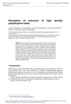 Simulation of Extrusion of High Density Polyethylene Tubes