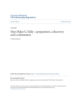 Mary Baker G. Eddy : a Preparation, a Discovery and a Culmination G